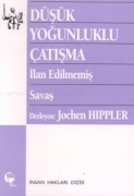 Cover-Bild zum Titel 'Düsük Yogunluklu Catisma' von 'Kolektif'