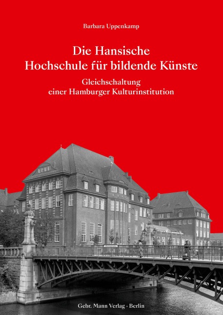 Die Hansische Hochschule für bildende Künste - Barbara Uppenkamp