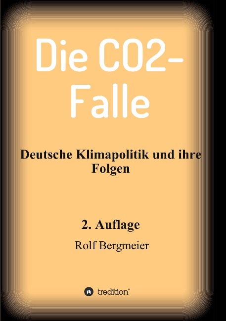 Die CO2-Falle - Rolf Bergmeier