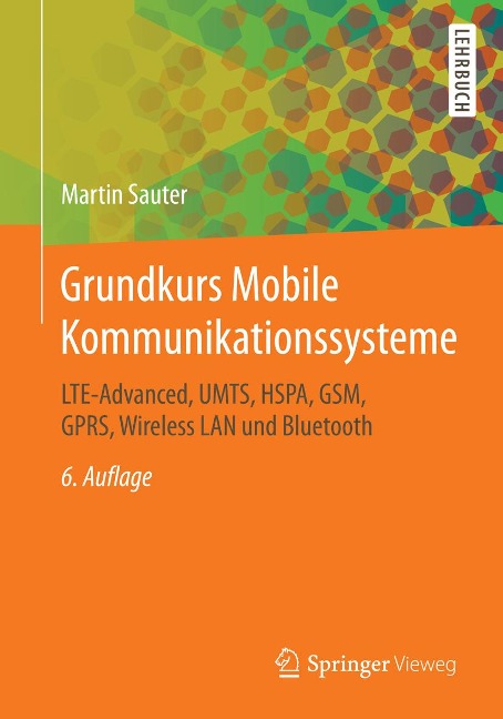 Grundkurs Mobile Kommunikationssysteme - Martin Sauter
