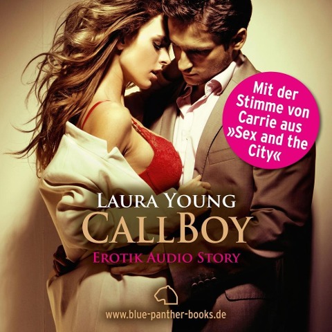 CallBoy | Erotik Audio Story | Erotisches Hörbuch - Laura Young