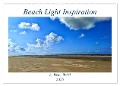 Beach Light Inspiration (Wandkalender 2025 DIN A2 quer), CALVENDO Monatskalender - Viktor Wedel