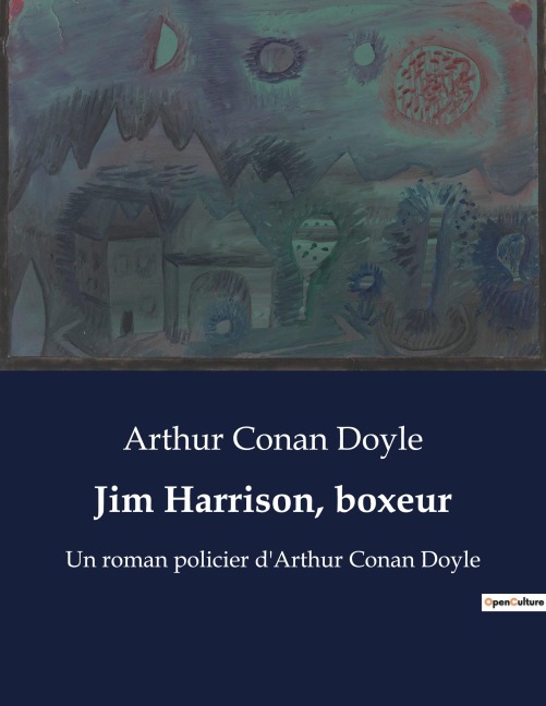 Jim Harrison, boxeur - Arthur Conan Doyle