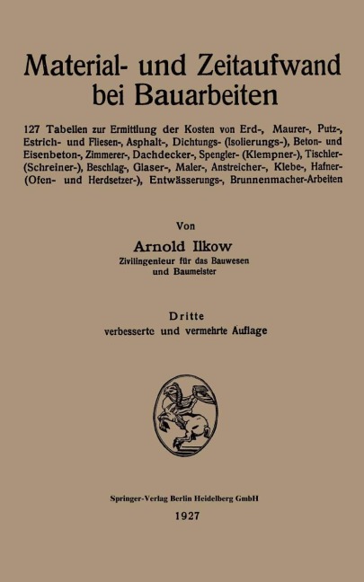 Material- und Zeitaufwand bei Bauarbeiten - Arnold Ilkow