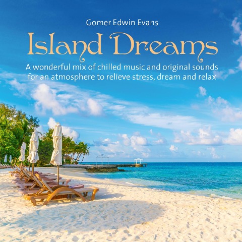 Island Dreams - Gomer Edwin Evans
