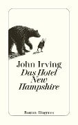 Cover-Bild zum Titel 'Das Hotel New Hampshire' von 'John Irving'