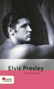 Cover-Bild zum Titel 'Elvis Presley' von 'Alan Posener, Maria Posener'