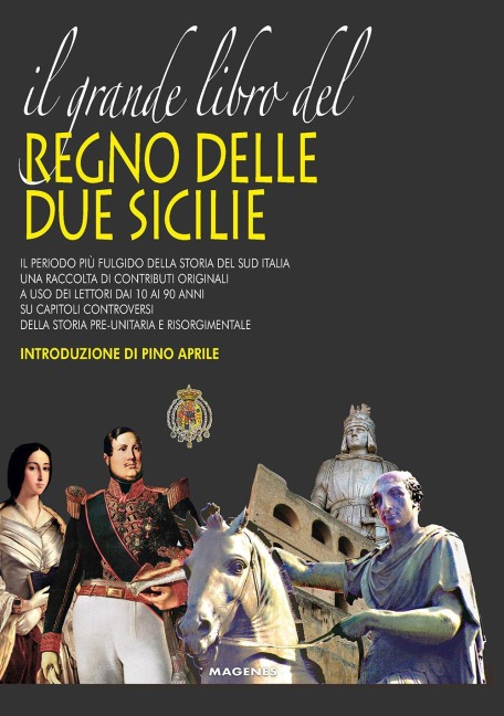 Il grande libro del Regno delle Due Sicilie - 
