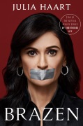 Cover-Bild zum Titel 'Brazen' von 'Julia Haart'
