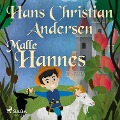 Malle Hannes - H. c. Andersen
