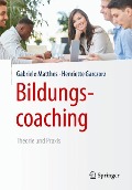 Bildungscoaching - Henriette Garczorz, Gabriele Matthes