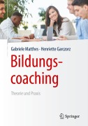 Cover-Bild zum Titel 'Bildungscoaching' von 'Henriette Garczorz, Gabriele Matthes'