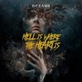 Cover-Bild zum Titel 'Hell Is Where The Heart Is' von 'Oceans'