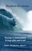 Wahre Weisheiten Band 2 - Manfred Heymann
