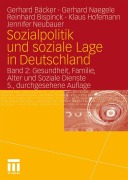 Cover-Bild zum Titel 'Sozialpolitik und soziale Lage in Deutschland' von 'Gerhard Naegele, Reinhard Bispinck, Gerhard Bäcker, Jennifer Neubauer, Klaus Hofemann'