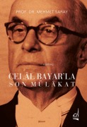 Cover-Bild zum Titel 'Celal Bayarla Son Mülakat' von 'Mehmet Saray'