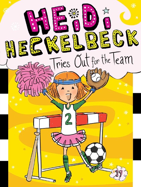 Heidi Heckelbeck Tries Out for the Team - Wanda Coven
