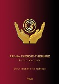 Prana Energie-Therapie - Hubert Leitenbauer
