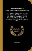 Cover-Bild zum Titel 'Des Scieries De L'administration Forestière' von 'Anonymous'