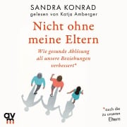Cover-Bild zum Titel 'Nicht ohne meine Eltern' von 'Sandra Konrad'
