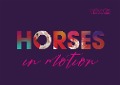 Horses in Motion - 