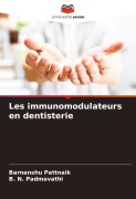 Cover-Bild zum Titel 'Les immunomodulateurs en dentisterie' von 'Barnanshu Pattnaik, B. N. Padmavathi'