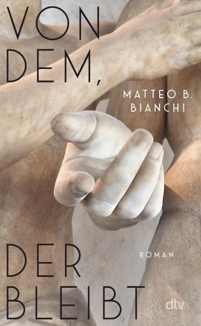 Von dem, der bleibt - Matteo B. Bianchi