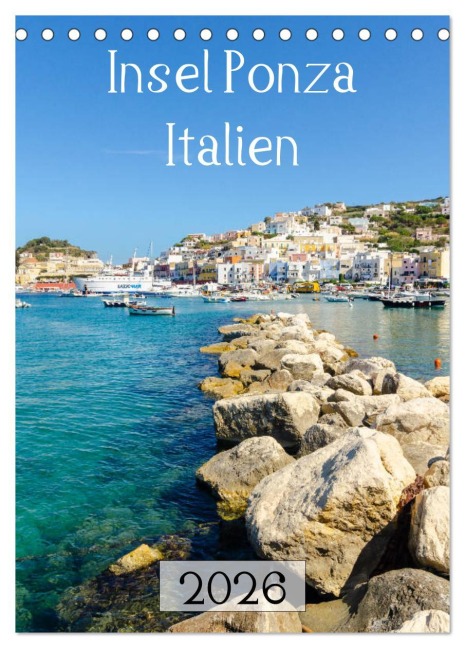 Insel Ponza - Italien (Tischkalender 2026 DIN A5 hoch), CALVENDO Monatskalender - Alessandro Tortora