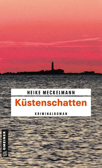 Küstenschatten - Heike Meckelmann