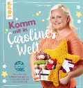 Cover-Bild zum Titel 'Komm mit in Carolines Welt' von 'Caroline Kube'