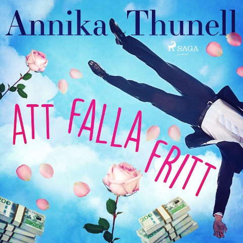 Att falla fritt - Annika Thunell