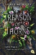Cover-Bild zum Titel 'Treason of Thorns - Kalte Magie, flammender Zorn' von 'Laura Elyse Weymouth'