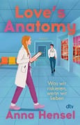 Cover-Bild zum Titel 'Love's Anatomy' von 'Anna Hensel'