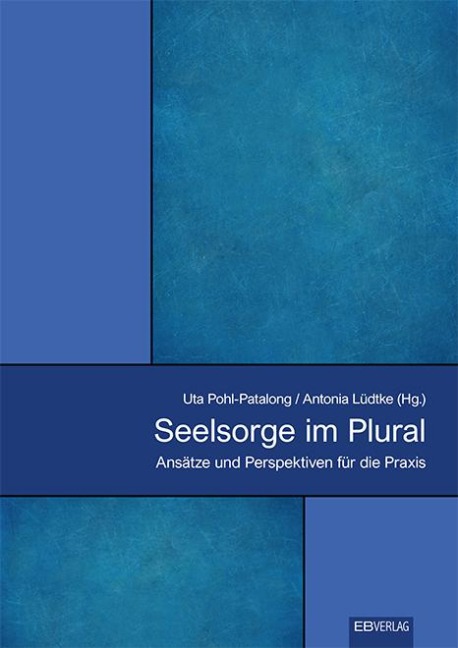 Seelsorge im Plural - 