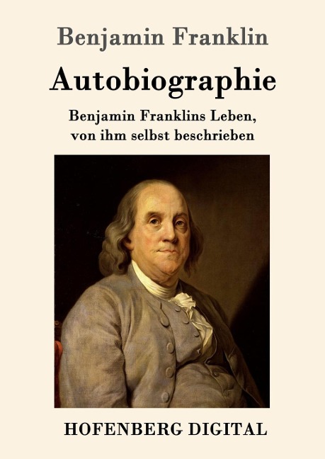 Autobiographie - Benjamin Franklin