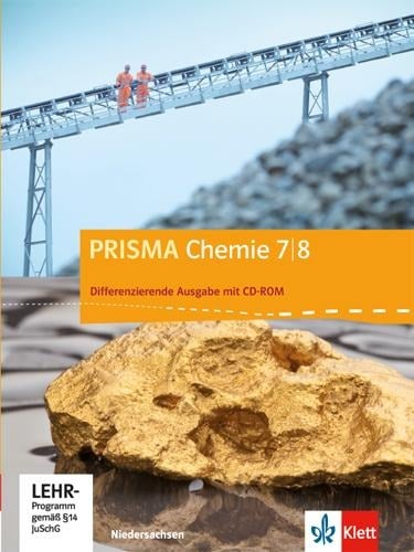 Prisma Chemie. Ausgabe für Niedersachsen - Differenzierende Ausgabe. Schülerbuch mit CD-ROM 7./8. Schuljahr - 