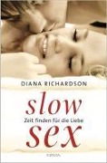 Cover-Bild zum Titel 'Slow Sex' von 'Diana Richardson'