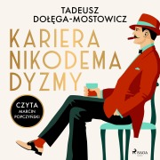 Cover-Bild zum Titel 'Kariera Nikodema Dyzmy' von 'Tadeusz Do¿¿ga-Mostowicz'
