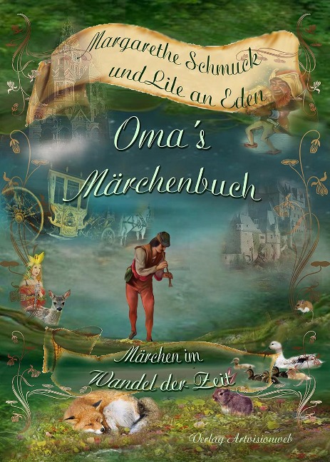 Oma¿s Märchenbuch - Margarethe Schmuck, Lile an Eden