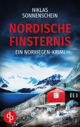 Cover-Bild zum Titel 'Nordische Finsternis | Ein nervenaufreibender Norwegen Krimi auf der düsteren Insel Spitzbergen' von 'Niklas Sonnenschein'