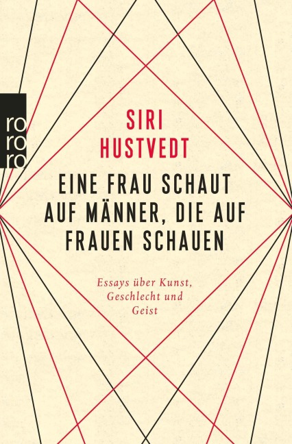 Eine Frau schaut auf Männer, die auf Frauen schauen - Siri Hustvedt