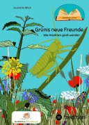 Cover-Bild zum Titel 'Kinderbuch, gemeinsam lernen: Grünis neue Freunde' von 'Jaconette Mirck'