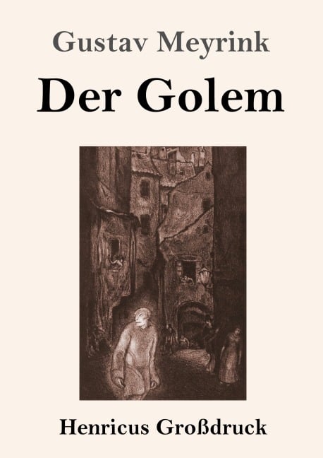 Der Golem (Großdruck) - Gustav Meyrink