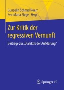 Cover-Bild zum Titel 'Zur Kritik der regressiven Vernunft' von ''