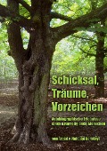 Cover-Bild zum Titel 'Schicksal, Träume, Vorzeichen' von 'Árpád Baron von Nahodyl Neményi'