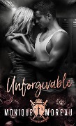 Cover-Bild zum Titel 'Unforgivable (Empire Academy Series, #1)' von 'Monique Moreau'