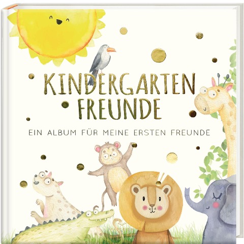 Kindergartenfreunde - SAFARI - Pia Loewe