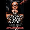 Cover-Bild zum Titel 'Dream's Life Lib/E' von 'Assa Raymond Baker'