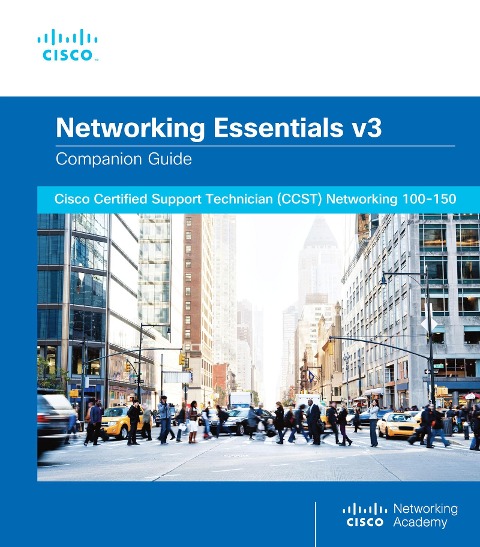Networking Essentials Companion Guide v3 - Cisco Networking Academy