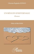 Cover-Bild zum Titel 'Un béguin d'hivernage' von 'Zongo Christian Pognaba'